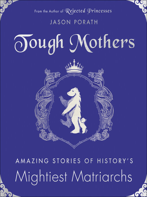 Title details for Tough Mothers by Jason Porath - Available